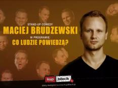 Sochaczew Wydarzenie Stand-up Maciej Brudzewski w nowym programie "Co ludzie powiedzą"